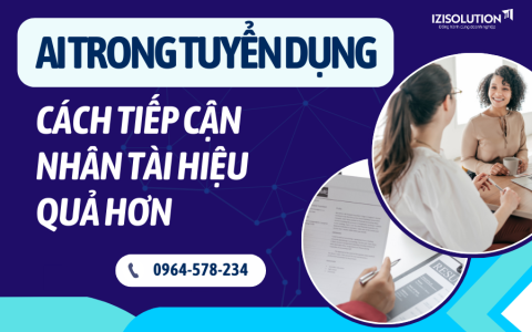 AI trong tuyển dụng: Cách tiếp cận nhân tài hiệu quả hơn
