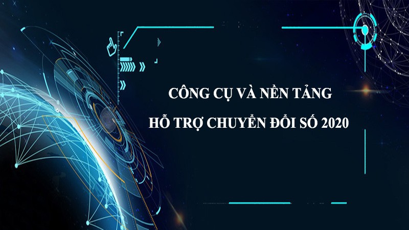 Công cụ và nền tảng hỗ trợ chuyển đổi số