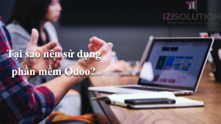 Tại sao nên sử dụng phần mềm Odoo?