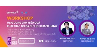 Workshop: Ứng dụng CRM hiệu quả - Khai thác tối đa dữ liệu khách hàng - Kinh nghiệm từ Case Study thực tế