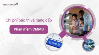 Chi phí bảo trì và nâng cấp Phần mềm CMMS