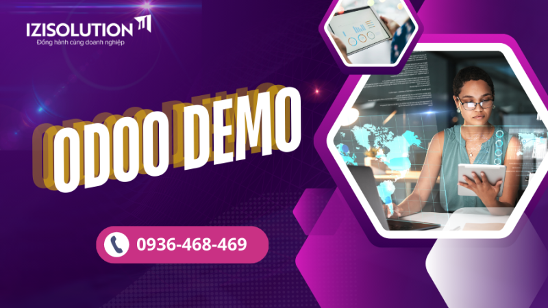 Vì sao các doanh nghiệp nên trải nghiệm Odoo Demo? 