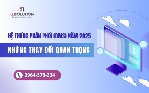 Tổng quan về hệ thống phân phối (DMS) năm 2025: Những thay đổi quan trọng và ứng dụng thực tế