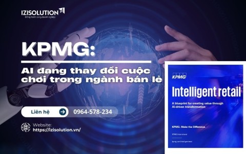 KPMG: AI đang thay đổi cuộc chơi trong ngành bán lẻ