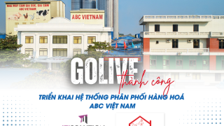 Golive thành công dự án ABC Việt Nam: Câu chuyện chuyển đổi số doanh nghiệp hiệu quả