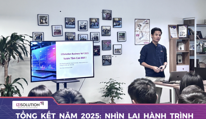 IZISolution - Tổng kết năm 2025: Nhìn lại hành trình và hướng tới tương lai