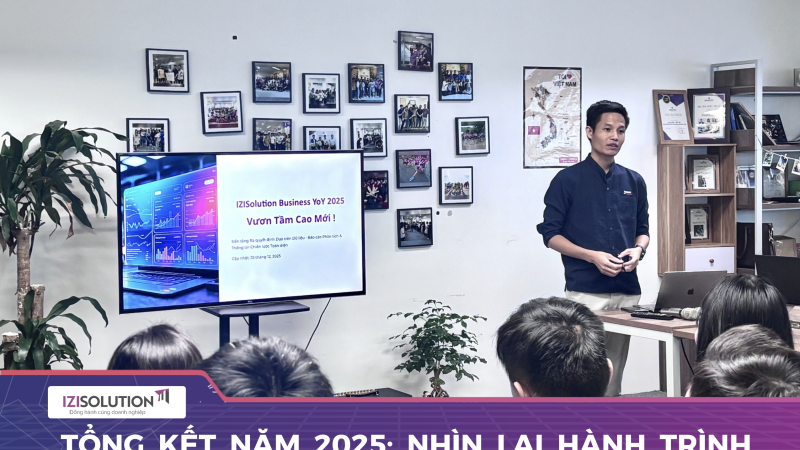 IZISolution - Tổng kết năm 2025: Nhìn lại hành trình và hướng tới tương lai