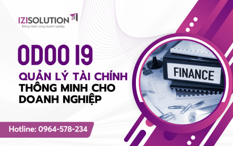 Odoo 19 – Thúc đẩy quản lý tài chính thông minh trong doanh nghiệp