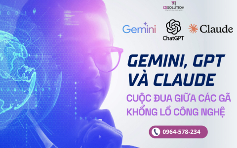 Gemini, GPT Và Claude: Cuộc đua giữa các gã khổng lồ công nghệ