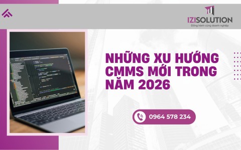 CMMS 2026: Những xu hướng hàng đầu định hình tương lai quản lý bảo trì