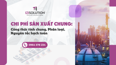 Chi phí sản xuất chung: Công thức tính chung, Phân loại, Nguyên tắc hạch toán