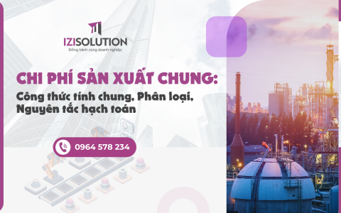 Chi phí sản xuất chung: Công thức tính chung, Phân loại, Nguyên tắc hạch toán