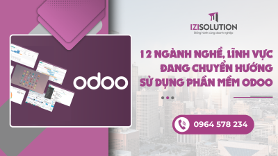 12 ngành nghề, lĩnh vực đang chuyển hướng sử dụng phần mềm Odoo