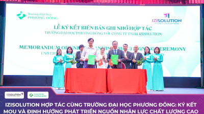 IZISolution hợp tác cùng Trường Đại học Phương Đông và Hiệp hội VINASA: Ký kết MOU và định hướng phát triển nguồn nhân lực chất lượng cao