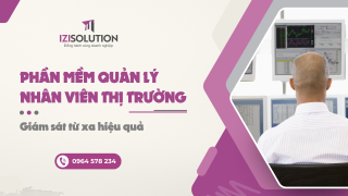 Phần mềm quản lý nhân viên thị trường: Giám sát từ xa hiệu quả