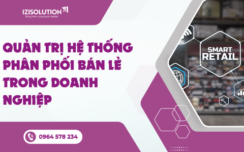 Quản trị hệ thống phân phối bán lẻ trong doanh nghiệp