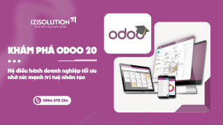 Khám phá Odoo 20: Hệ điều hành doanh nghiệp tối ưu nhờ sức mạnh trí tuệ nhân tạo
