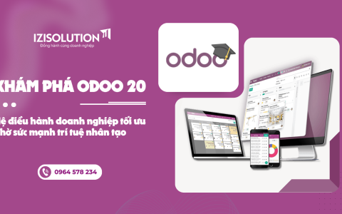 Khám phá Odoo 20: Hệ điều hành doanh nghiệp tối ưu nhờ sức mạnh trí tuệ nhân tạo