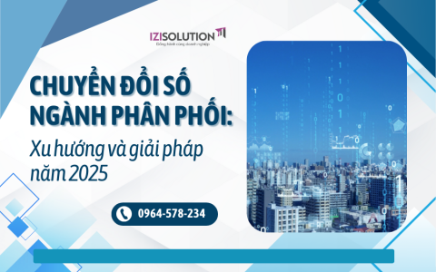 Chuyển đổi số ngành phân phối: Xu hướng và giải pháp năm 2025