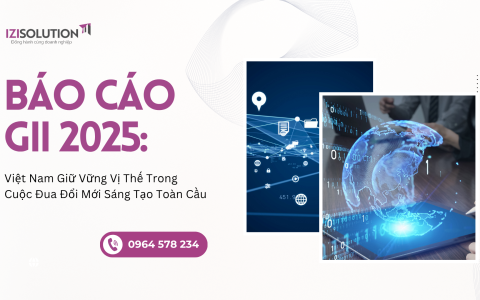 Báo cáo GII 2025: Việt Nam Giữ Vững Vị Thế Trong Cuộc Đua Đổi Mới Sáng Tạo Toàn Cầu