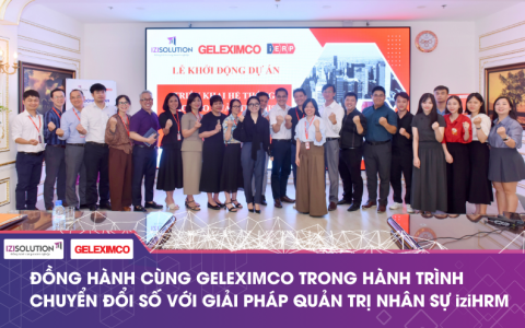 IZISolution đồng hành cùng Geleximco trong hành trình chuyển đổi số với giải pháp quản trị nhân sự iziHRM