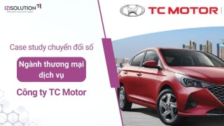 Chuyển đổi số hiệu quả trong ngành thương mại dịch vụ của công ty TC Motor