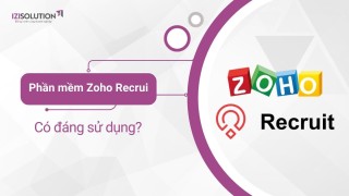 Khám phá Phần mềm Zoho Recruit: Có đáng sử dụng?