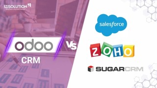 Odoo CRM vs SalesForce vs Zoho CRM vs Sugar CRM: So sánh 4 phần mềm CRM nổi bật hiện nay