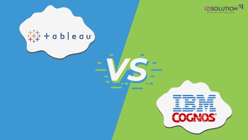 Tableau vs IBM Cognos: Cái nào tốt hơn?