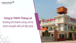 Công ty TNHH Thắng Lợi: đường tới thành công với lộ trình chuyển đổi số đột phá