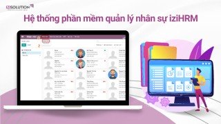 Tổng quan hệ thống phần mềm quản lý nhân sự iziHRM