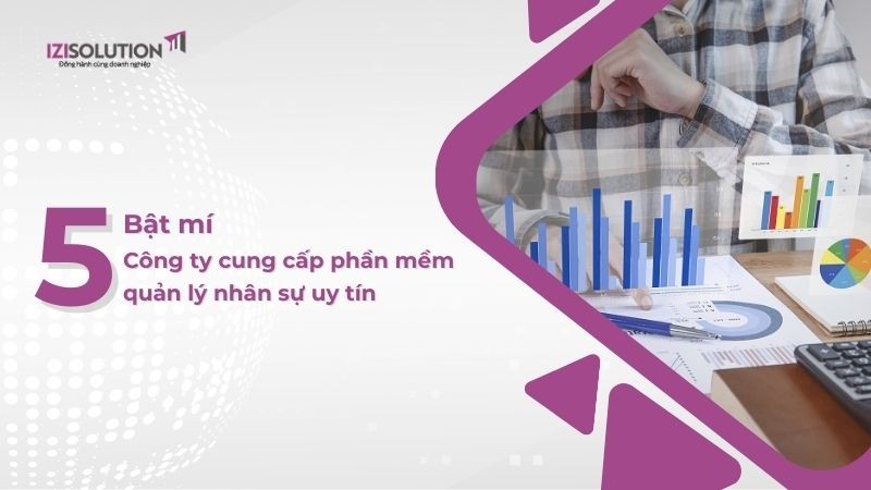 Bật mí 5 Công ty cung cấp phần mềm quản lý nhân sự uy tín