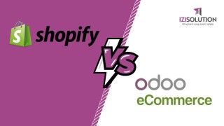 Cuộc đọ sức giữa Odoo eCommerce và Shoptify