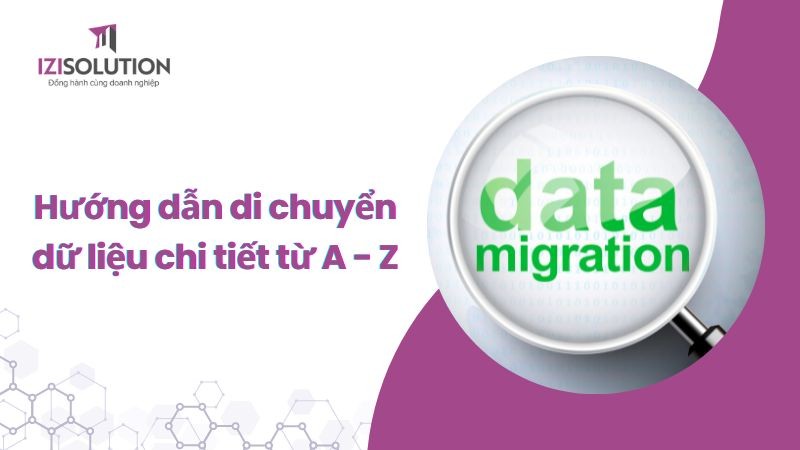 Hướng dẫn di chuyển dữ liệu chi tiết từ A - Z sang Odoo