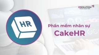 Phần mềm nhân sự CakeHR phù hợp với doanh nghiệp nào?