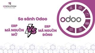 So sánh Odoo ERP mã nguồn mở và ERP mã nguồn đóng