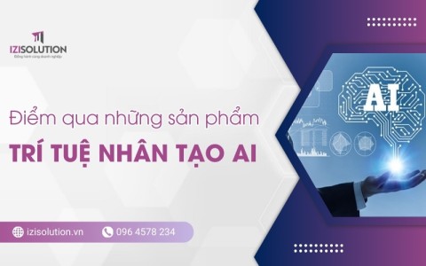 Điểm qua các sản phẩm trí tuệ nhân tạo (AI) hot nhất hiện nay