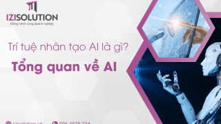 Trí tuệ nhân tạo AI là gì? Tổng quan về AI: định nghĩa, lợi ích, ưu nhược điểm, chi phí