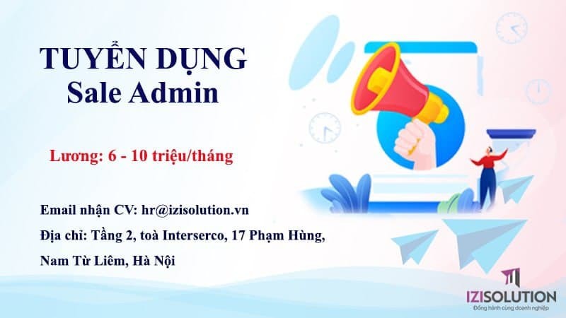 Tuyển dụng Nhân viên Sale Admin