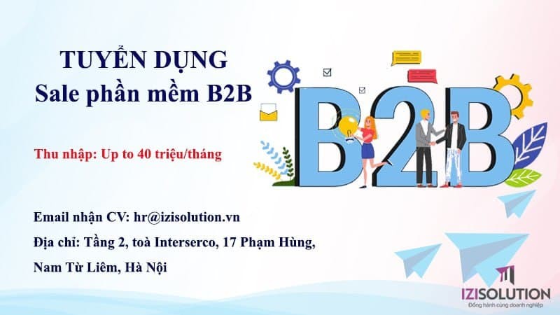 Tuyển dụng Nhân viên Kinh doanh phần mềm B2B