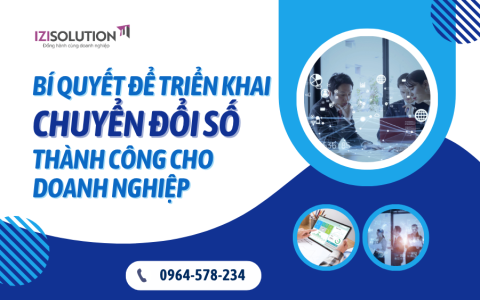 Bí quyết để triển khai chuyển đổi số thành công cho doanh nghiệp