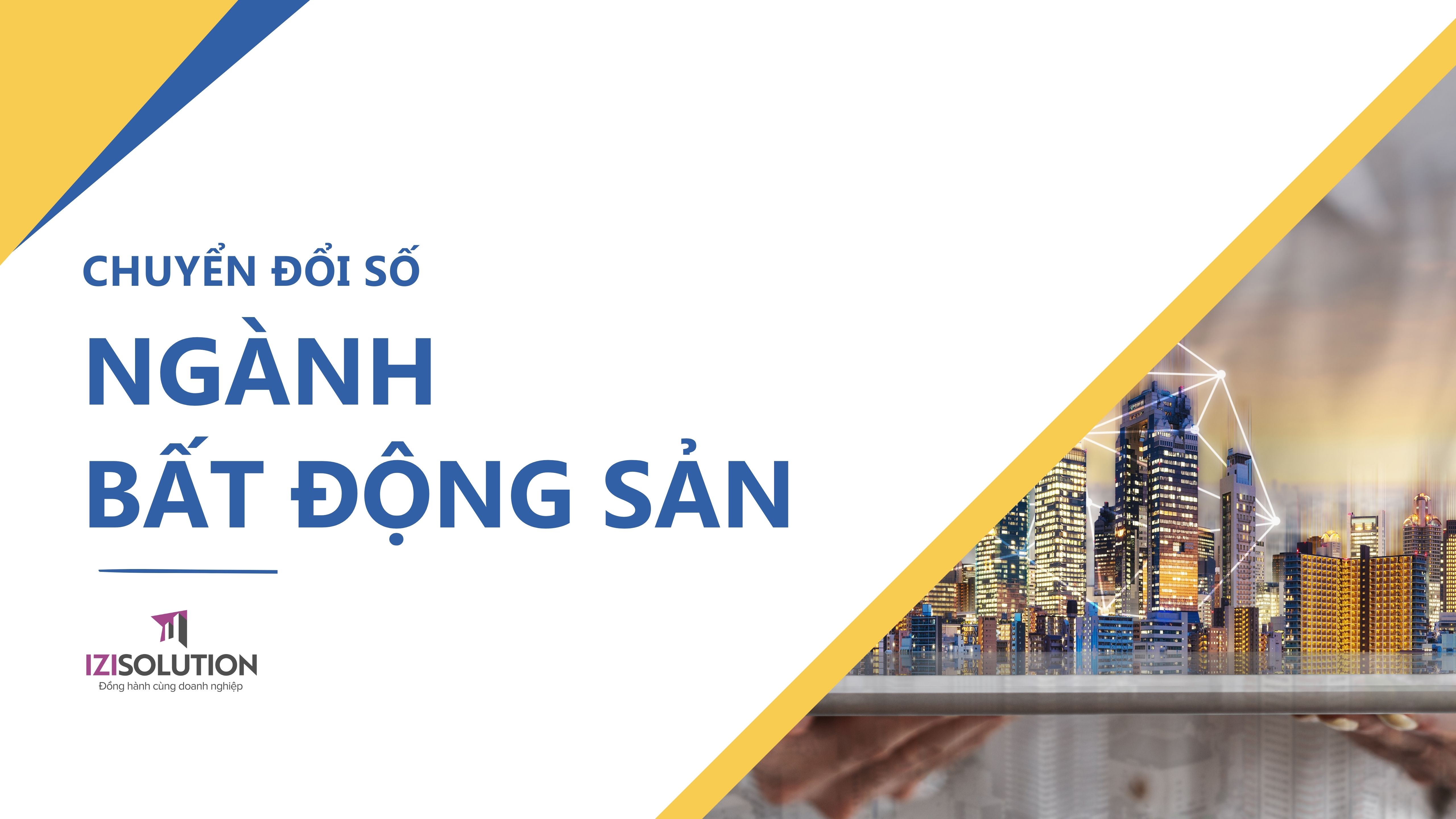 Cẩm nang Chuyển đổi số Ngành Bất Động Sản cho doanh nghiệp vừa và nhỏ