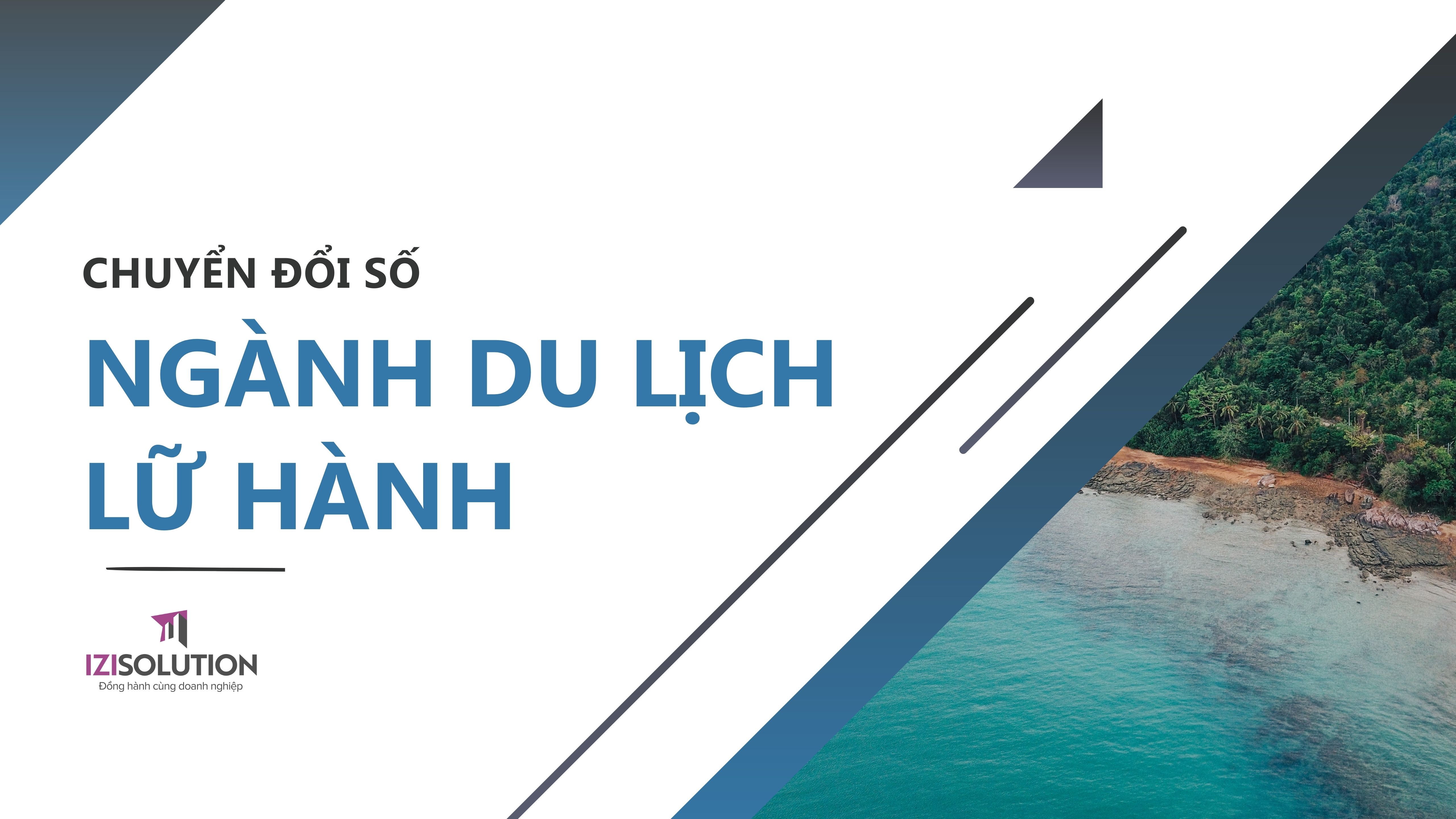 Cẩm nang chuyển đổi số ngành du lịch lữ hành cho doanh nghiệp vừa và nhỏ