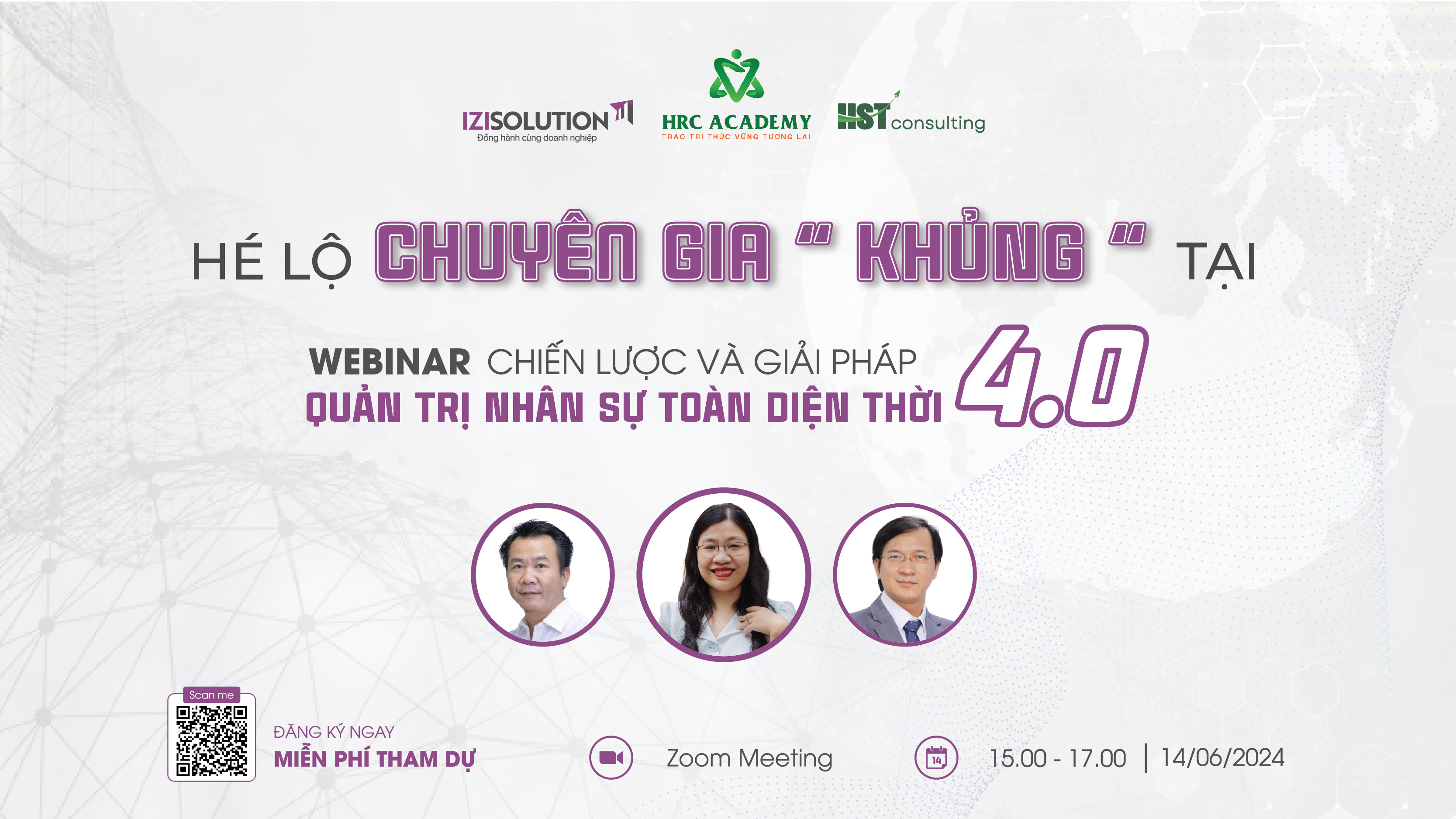 Hé lộ Chuyên gia với Profile khủng tại  Webinar Chiến lược và Giải pháp Quản trị nhân sự toàn diện thời 4.0