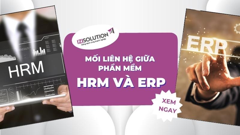 Mối liên hệ giữa phần mềm HRM và ERP