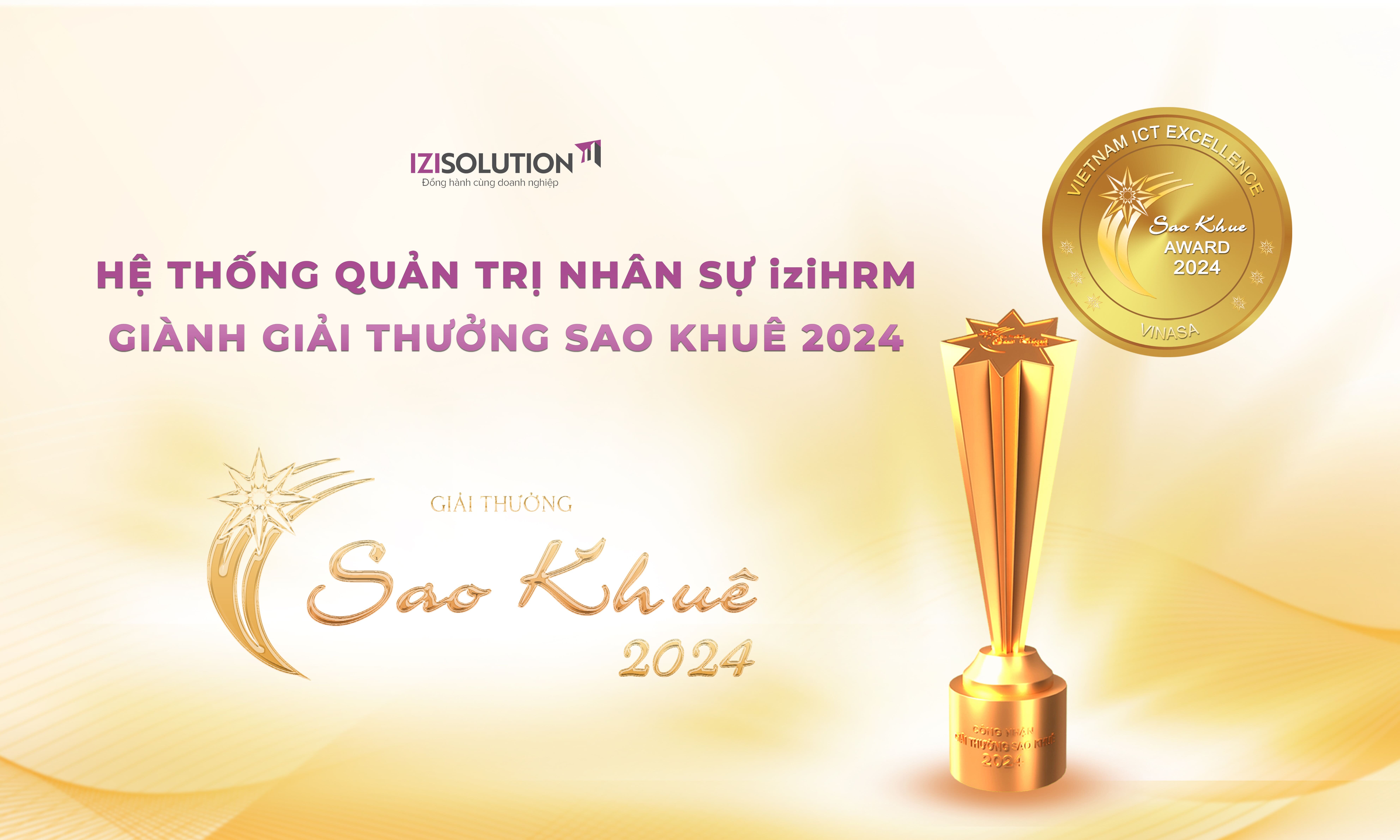 HỆ THỐNG QUẢN TRỊ NHÂN SỰ iziHRM XUẤT SẮC GIÀNH GIẢI THƯỞNG SAO KHUÊ 2024