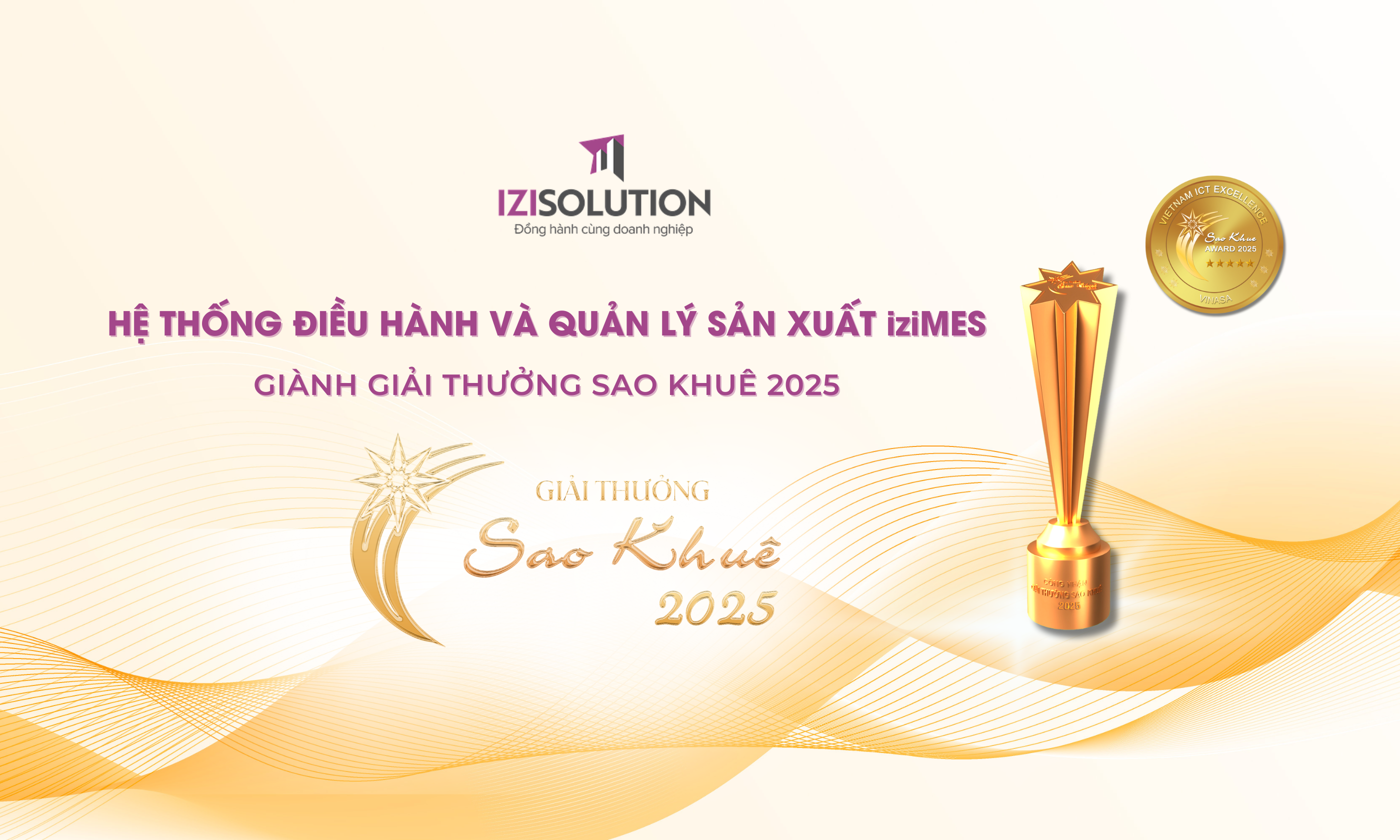 HỆ THỐNG iziMES XUẤT SẮC GIÀNH GIẢI THƯỞNG SAO KHUÊ 2025