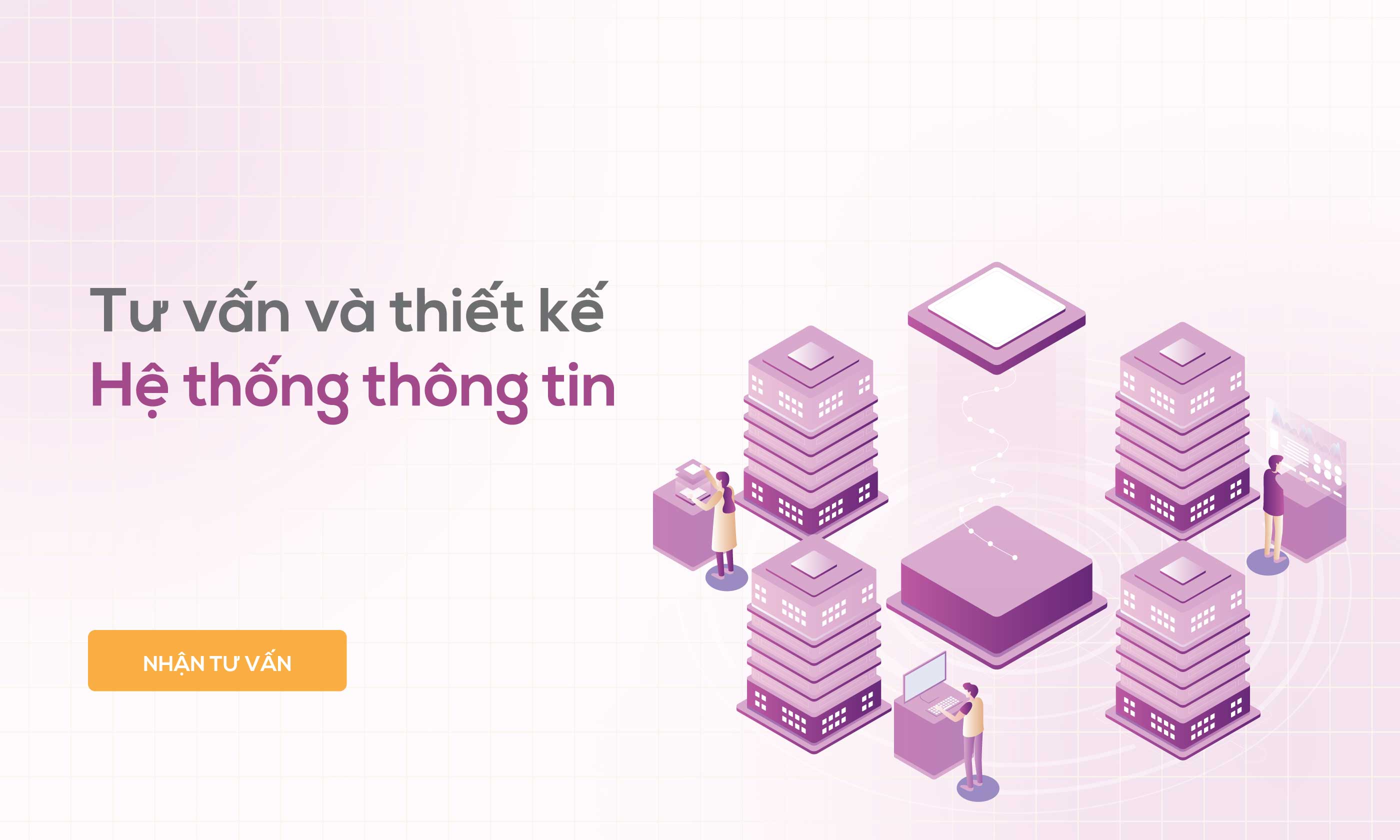 Tư vấn và thiết kế hệ thống thông tin